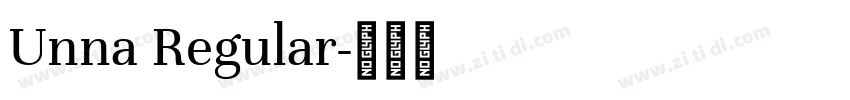 Unna Regular字体转换